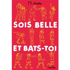 Sois belle et bats-toi
