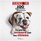 Ce que la science sait des chiens