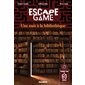 Escape game : Une nuit à la bibliothèque