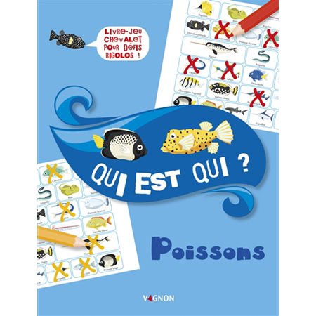 Poissons : Qui est qui ?