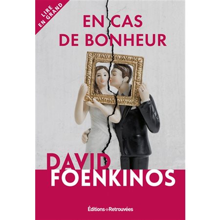 En cas de bonheur : Lire en grand