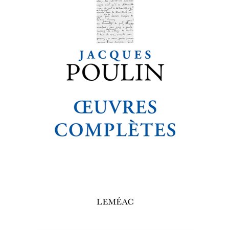 Oeuvres complètes : Jacques Poulin