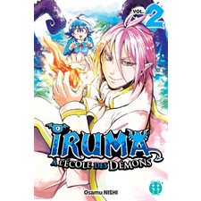Iruma à l'école des démons T.02 : Manga
