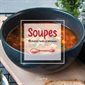 Soupes : 70 recettes faciles et délicieuses