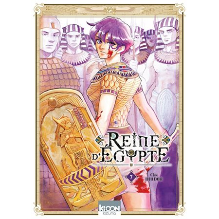 Reine d'Égypte T.07 : Manga : ADT