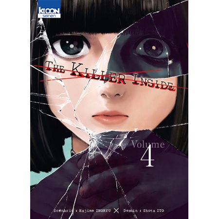 The killer inside T.04 : Manga