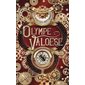Les aventures inattendues d'Olympe Valoese