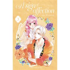 A sign of affection T.03 : Manga