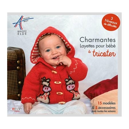 Charmantes layettes pour bébé à tricoter