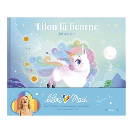 Lilou la licorne : Qui suis-je ?