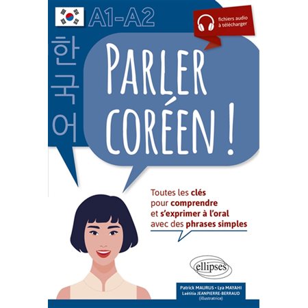 Parler coréen ! : A1-A2