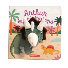 Arthur le tricératops : Les bébêtes