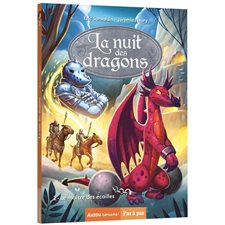 La nuit des dragons T.02 : Le maître des écailles : Auzou romans : Pas à pas : 6-8