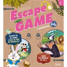 Escape game kids : 2 aventures : 7+ : Échappe-toi du monde d'Alice au pays des merveilles & Sauve le