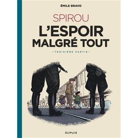 Le Spirou d'Emile Bravo T.04 : Un départ vers la fin : Bande dessinée