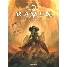 Raven T.02 : Les contrées infernales : Bande dessinée