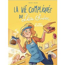 La vie compliquée de Léa Olivier T.10 : Bande dessinée : Trou de beigne