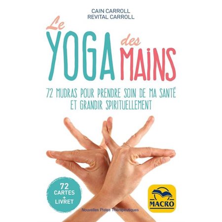 Les cartes du yoga des mains : 72 cartes + livret