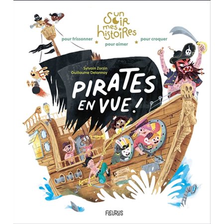 Pirates en vue ! : Un soir, mes histoires