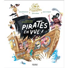 Pirates en vue ! : Un soir, mes histoires