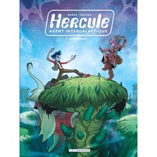 Hercule, agent intergalactique T.03 : Les rebelles : Bande dessinée