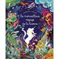 Le merveilleux voyage de la licorne : Cherche et trouve