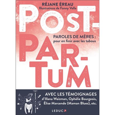 Post-partum : Paroles de mères : Pour en finir avec les tabous