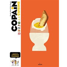 Copain de la cuisine : Le guide des apprentis cuisiniers