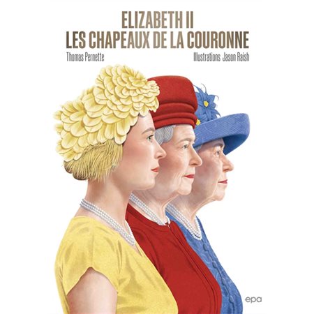 Elizabeth II : Les chapeaux de la couronne