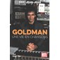 Goldman : Une vie en chansons
