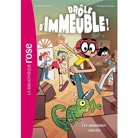 Drôle d'immeuble ! T.01 : Les nouveaux voisins : Bibliothèque rose : 6-8