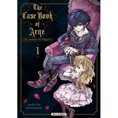 The case book of Arne : Les dossiers du vampire T.01 : Manga : JEU