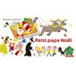 Petit papa Noël : À la queue leu leu