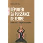 Déployer sa puissance de femme (FP)