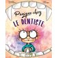 Panique chez le dentiste