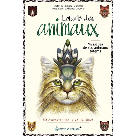 L'oracle des animaux : Messages de vos animaux totems : 50 cartes-animaux et 1 livret