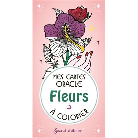 Fleurs à colorier : Mes cartes oracle à colorier