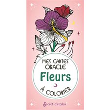 Fleurs à colorier : Mes cartes oracle à colorier