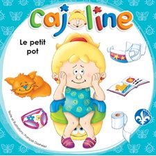 Le petit pot : Cajoline : 4e édition