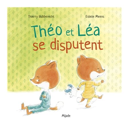 Théo et Léa se disputent