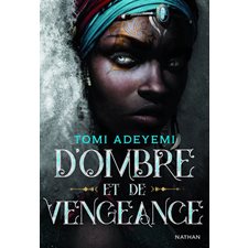 D'ombre et de vengeance T.2 : D'ombre et de vengeance