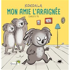 Mon amie l'araignée : Kokoala