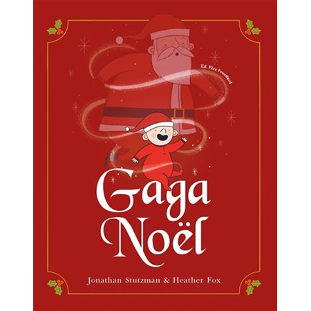 Gaga Noël : Couverture rigide