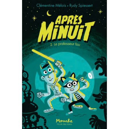 Après minuit T.02 : Le professeur fou : Mouche : 6-8