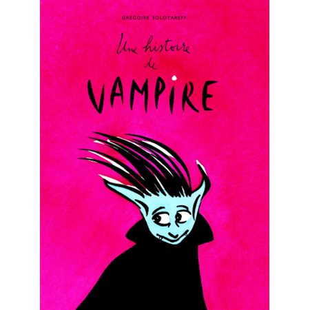 Une histoire de vampire : Les lutins : Couverture souple