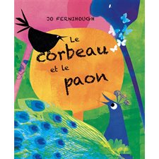 Le corbeau et le paon