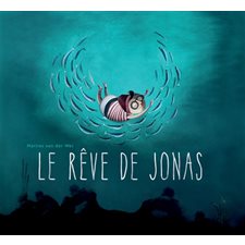 Le rêve de Jonas