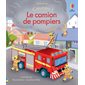 Le camion de pompier : Coucou !