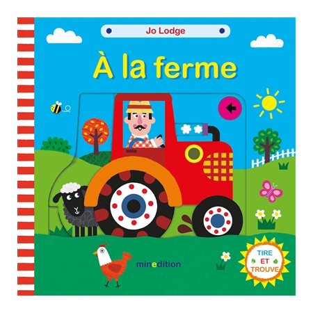 A la ferme : Un livre à glissières