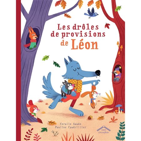 Les drôles de provisions de Léon